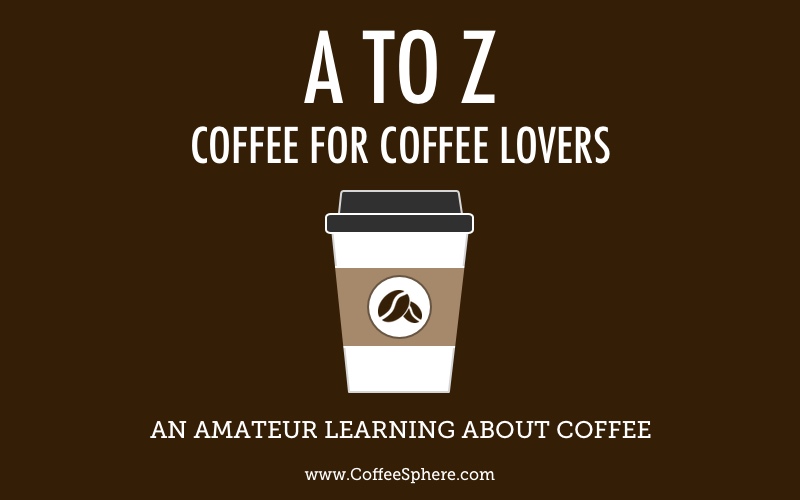 coffee terms a to z