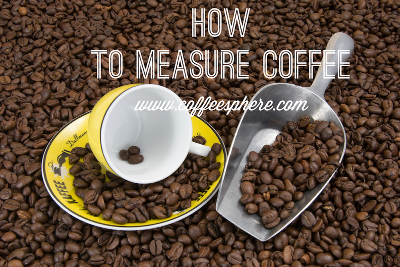 How to measure coffee