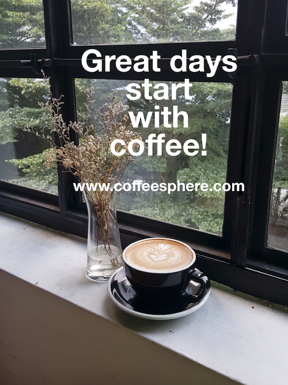 Great days start with coffee