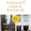 5 best cafes in Reykjavik Iceland