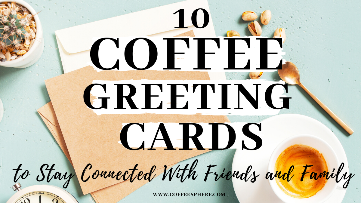coffee greeting cards