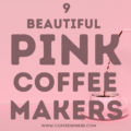pink coffee makers