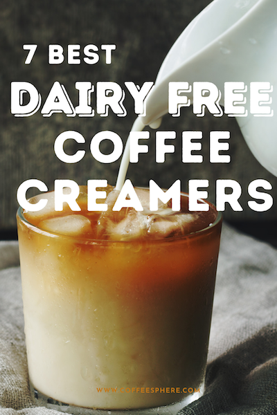 dairy free coffee creamers for lactose intolerant coffee drinkers