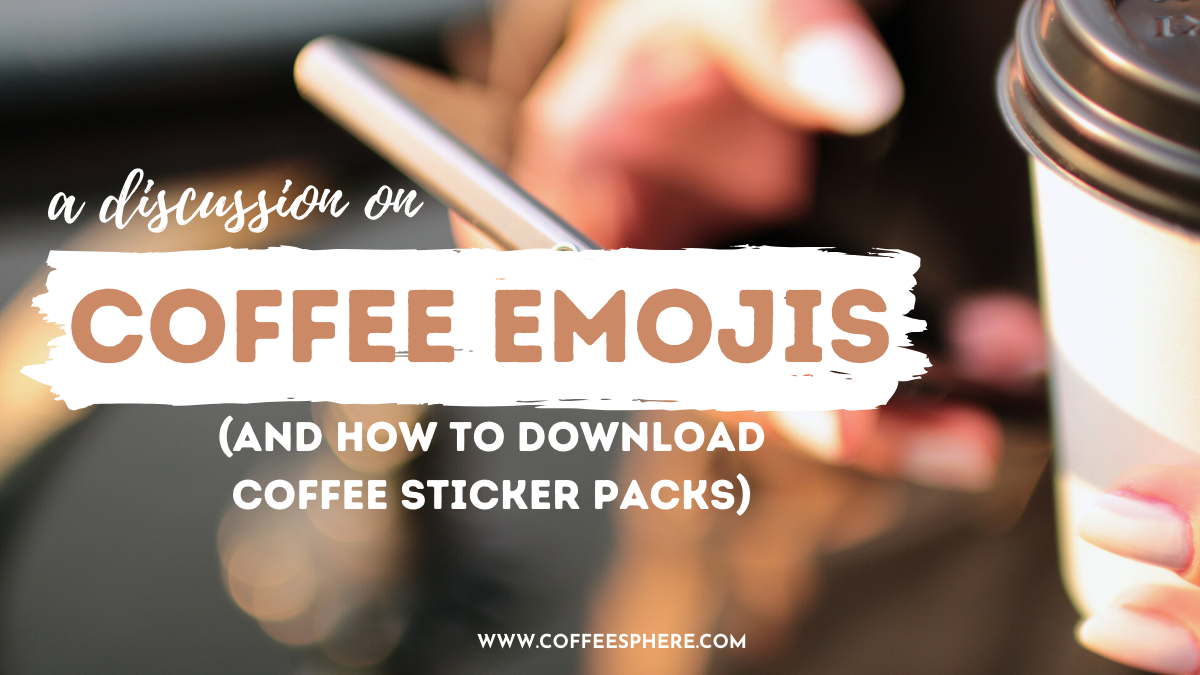 coffee emojis