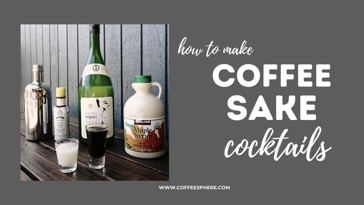coffee sake cocktails