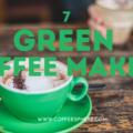 green coffee makers