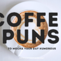 funny coffee puns
