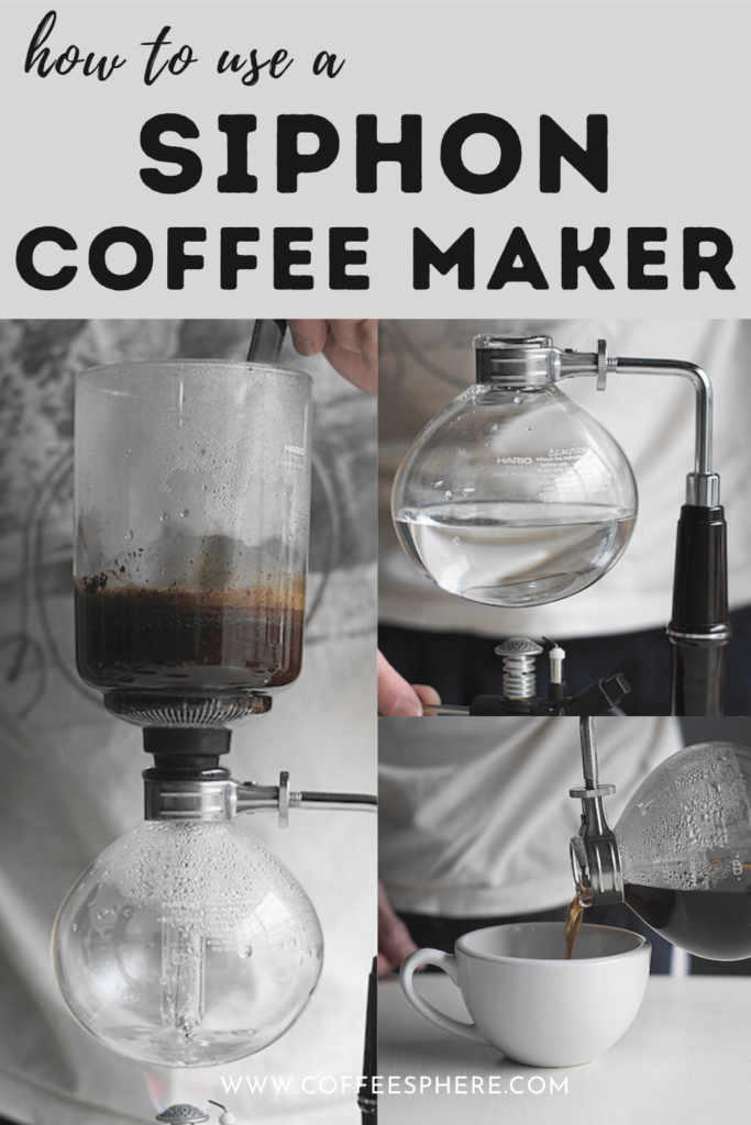 How To Brew Coffee Using A Vacuum Siphon Coffee Maker: Recipe