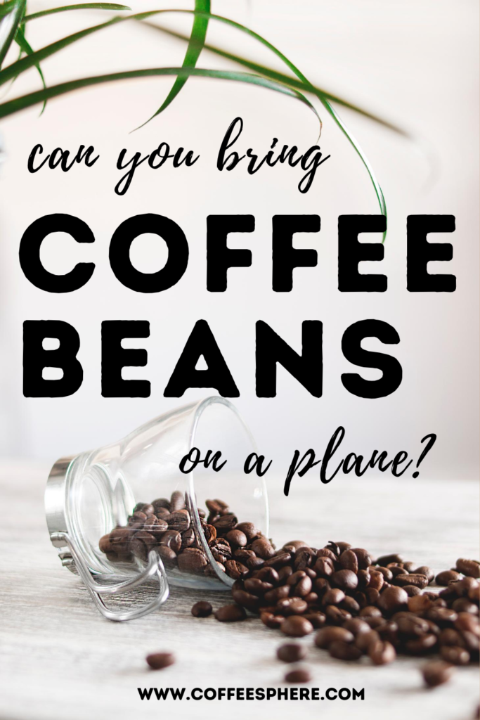 travel with coffee beans