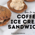 coffee ice cream sandwiches