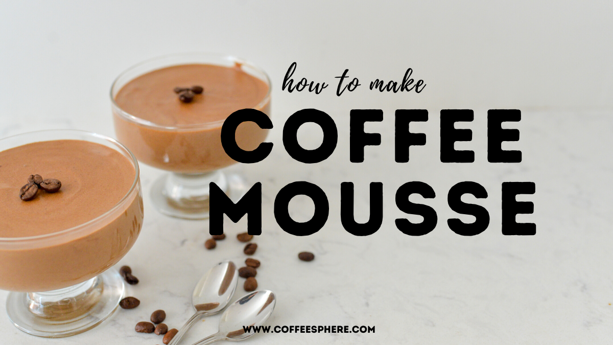 coffee mousse