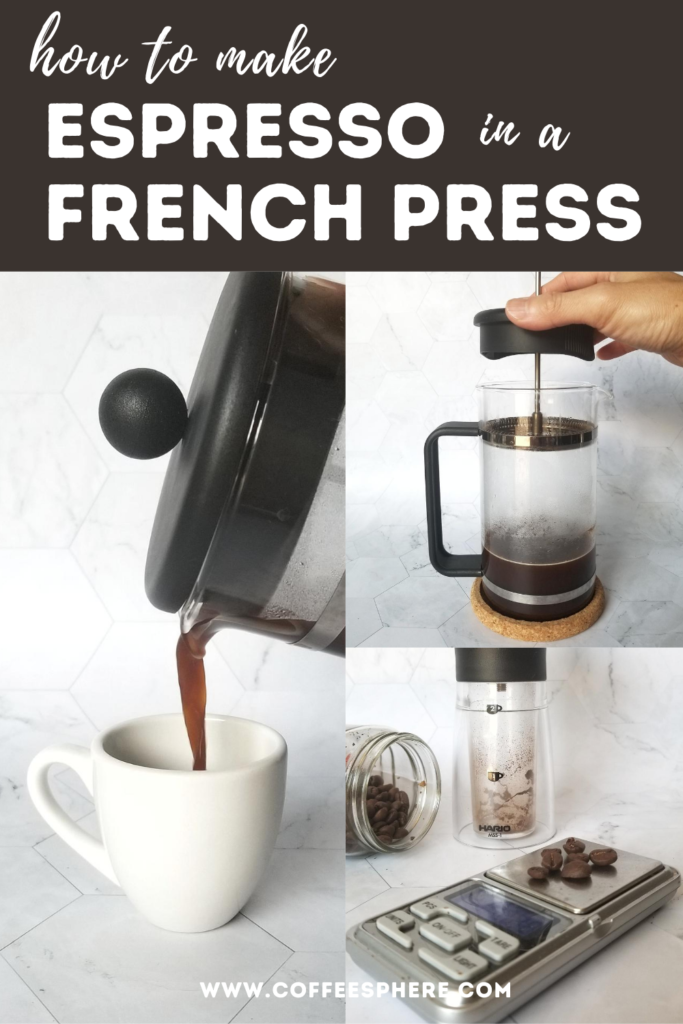 French Press Espresso - Texanerin Baking