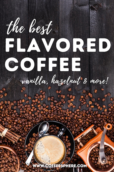 flavored coffee brands