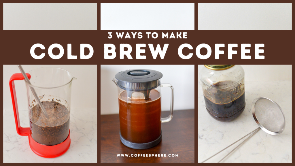 https://www.coffeesphere.com/wp-content/uploads/2020/08/how-to-make-cold-brew-coffee-1024x576.png