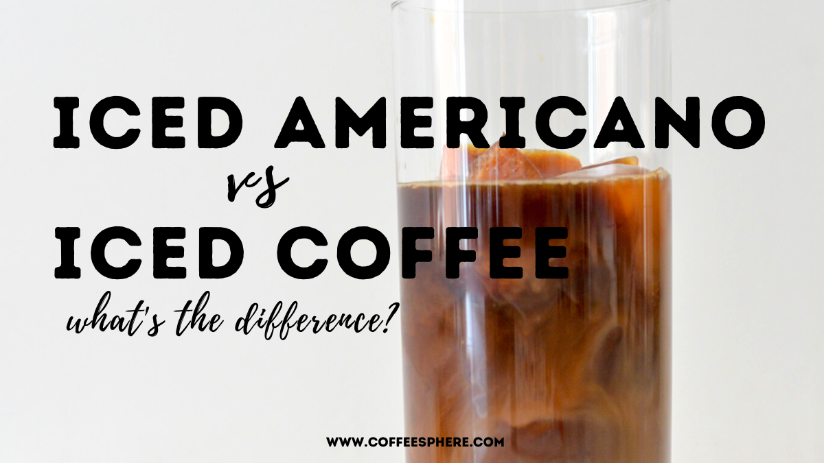 iced americano vs iced coffee