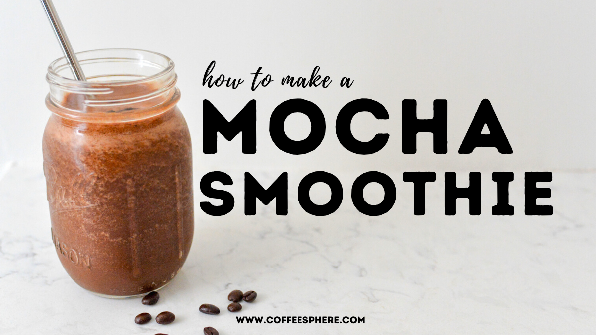 mocha smoothie