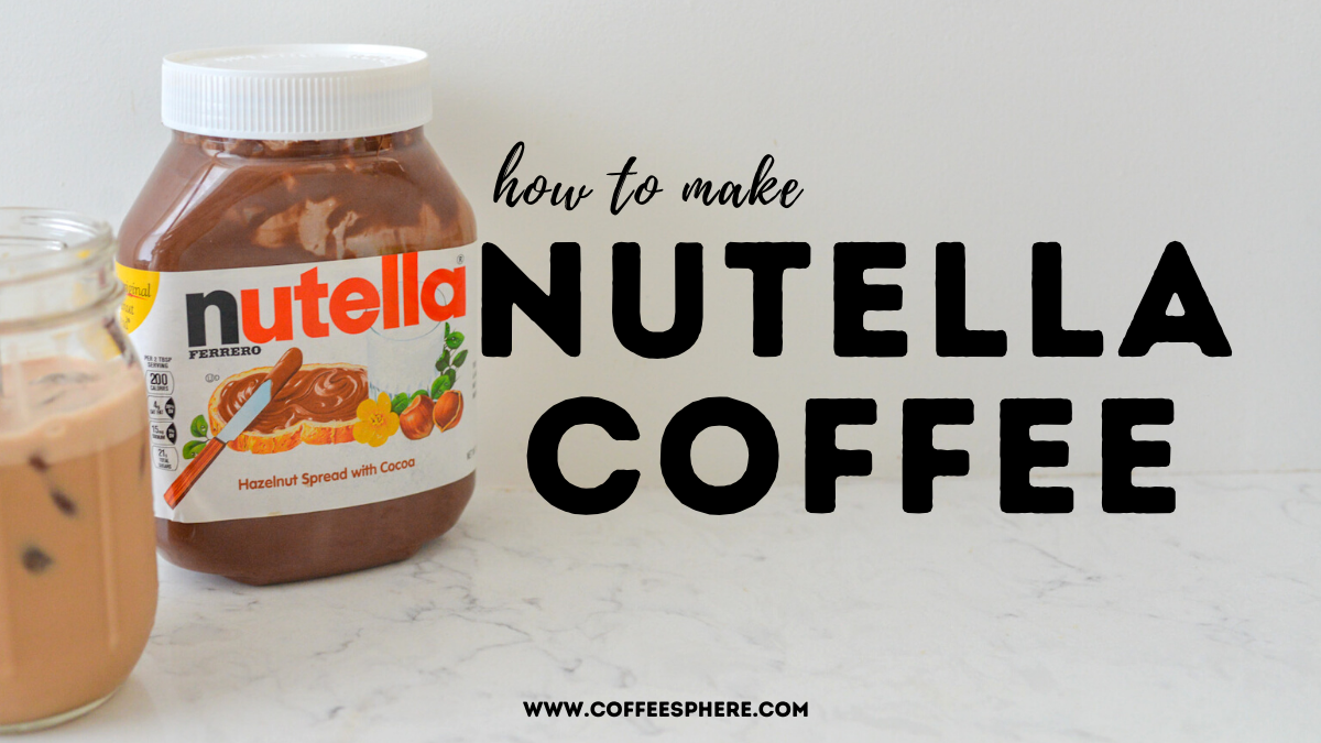 nutella coffee