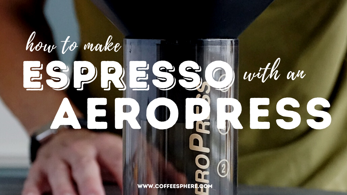 how to make espresso with aeropress