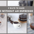 how to make espresso without an espresso machine