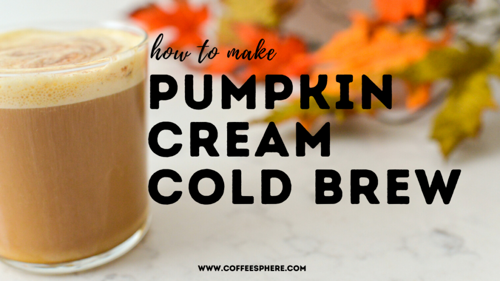 pumpkin cream cold brew recipe