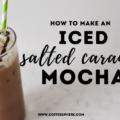 iced salted caramel mocha