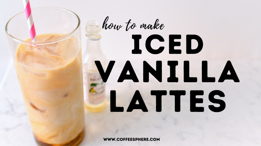 iced vanilla lattes