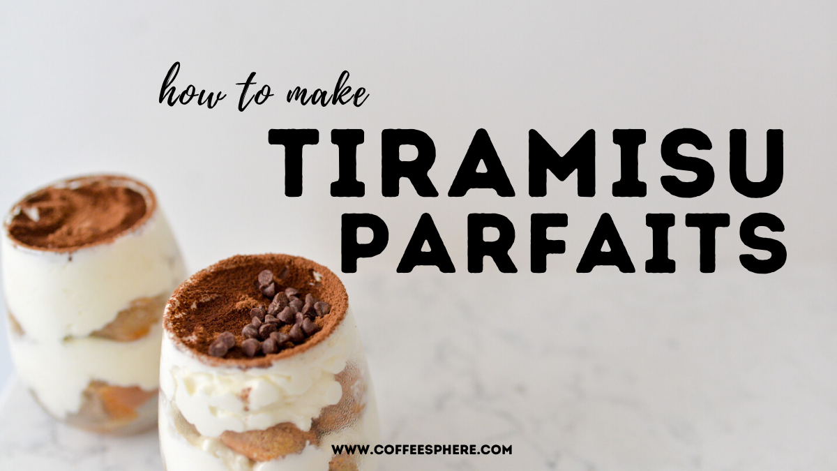 tiramisu parfaits