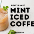 how to make mint iced coffee