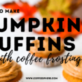 pumpkin muffins recipe with coffee frosting