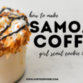 samoas coffee