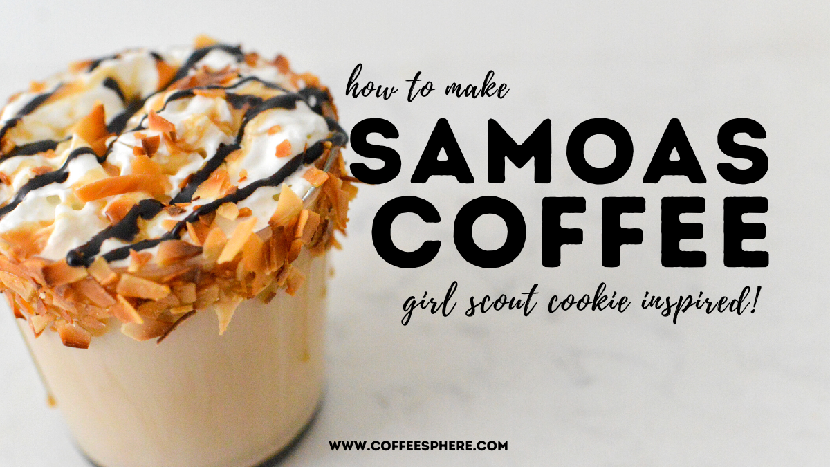 samoas coffee