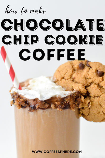 chocolate chip cookie coffee