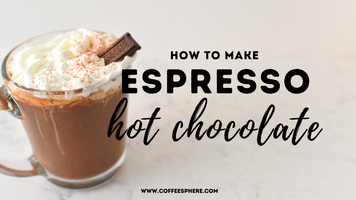 Espresso Hot Chocolate