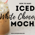 iced white chocolate mocha