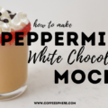 Peppermint White Chocolate Mocha