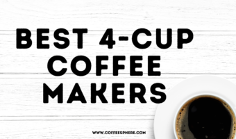 Best 4-Cup Coffee Makers