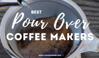 Best Pour Over Coffee Makers