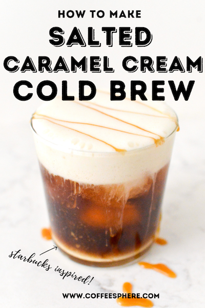 Salted Caramel Cream Cold Brew