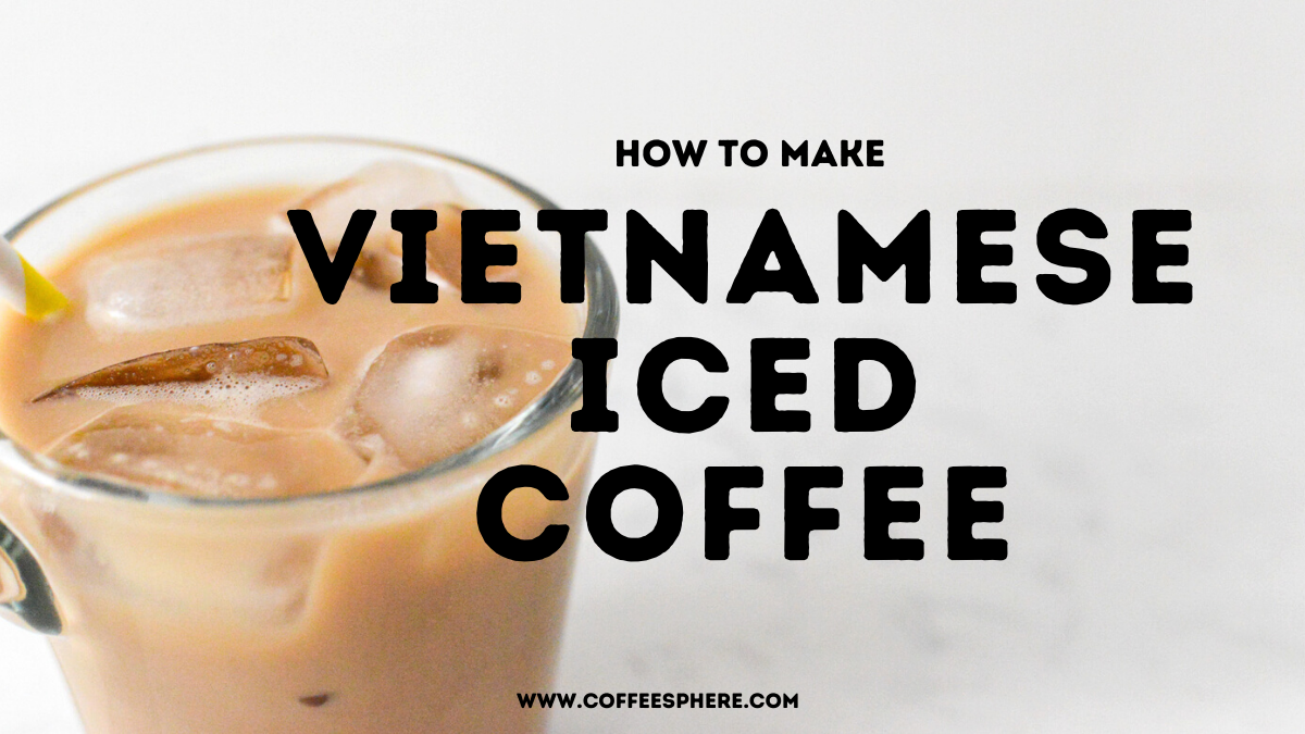 vietnamese iced coffee