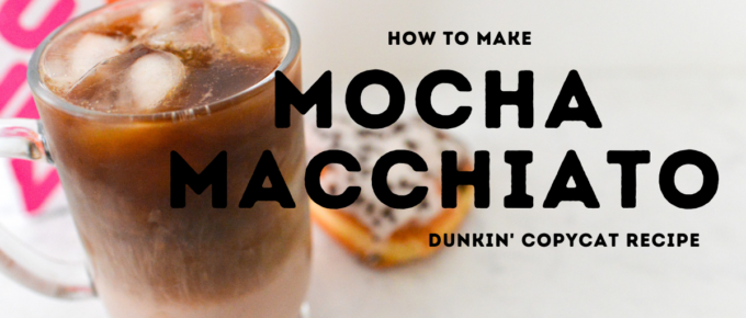 mocha macchiato dunkin