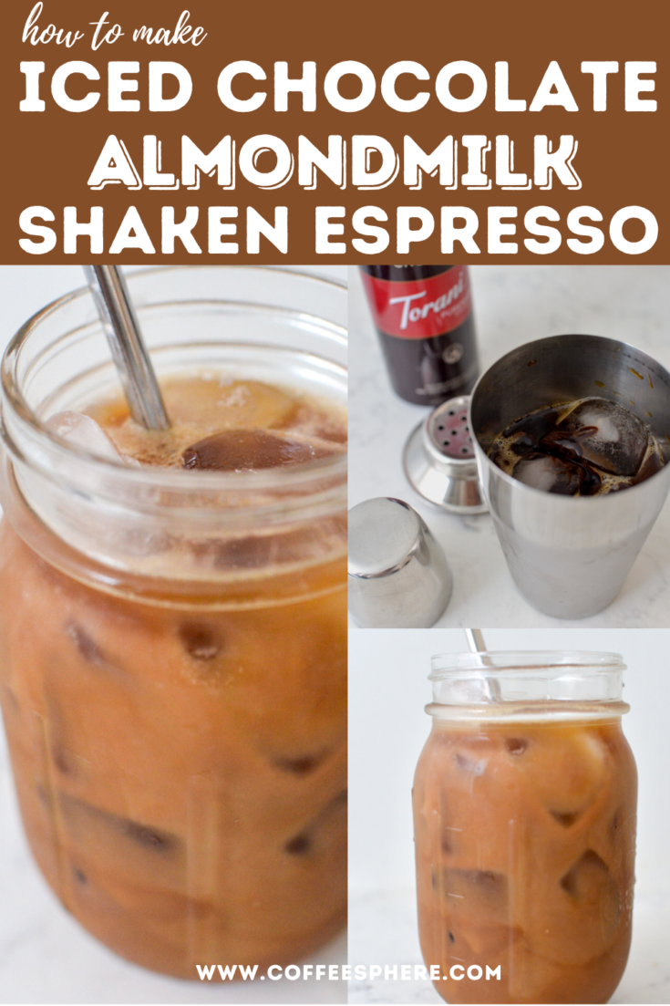 https://www.coffeesphere.com/wp-content/uploads/2021/04/Iced-Chocolate-Almondmilk-Shaken-Espresso-Recipe-735x1103.png