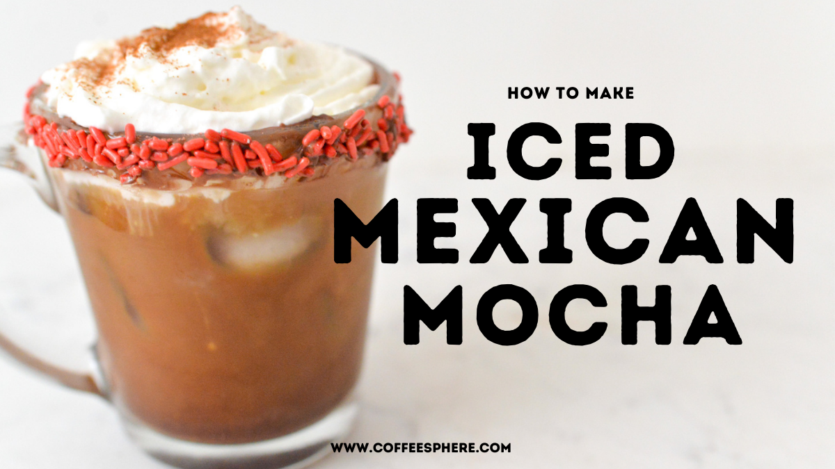 Iced Mexican Mocha