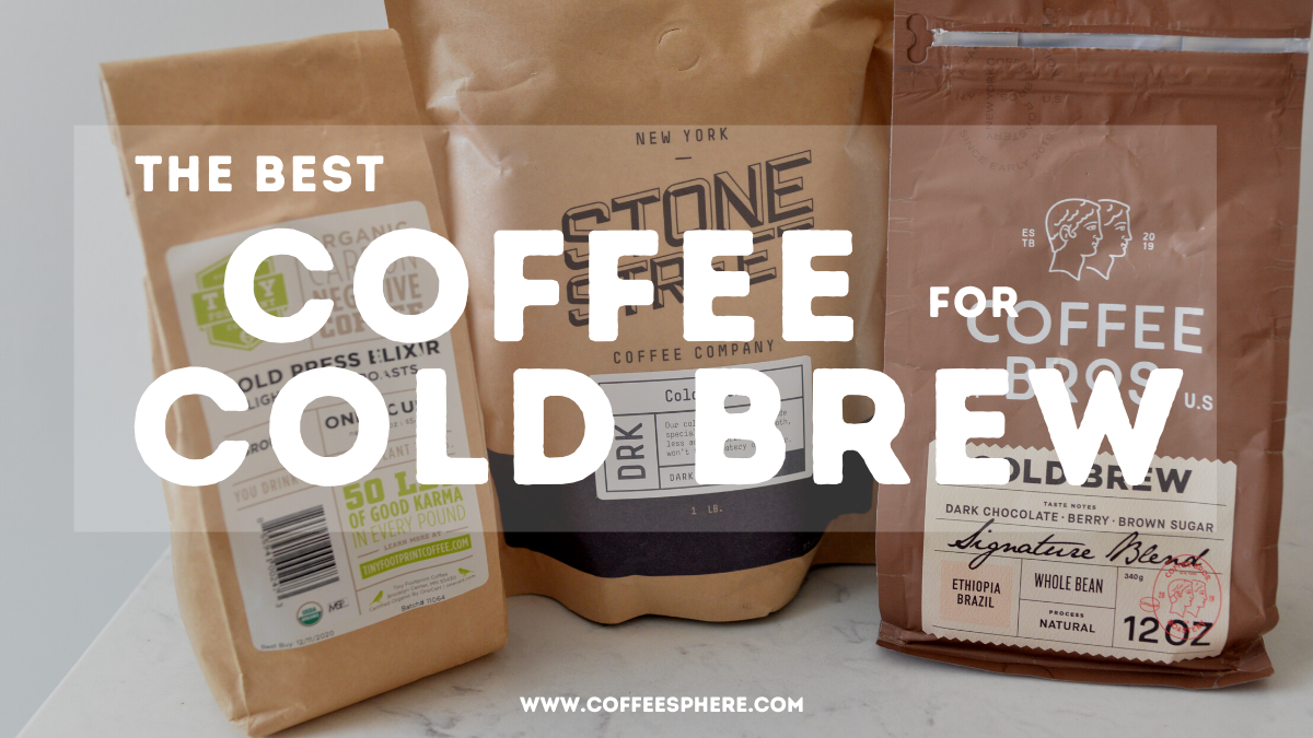 best coffee for cold brew