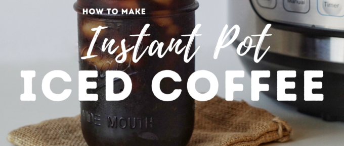 Instant Pot Iced Coffee