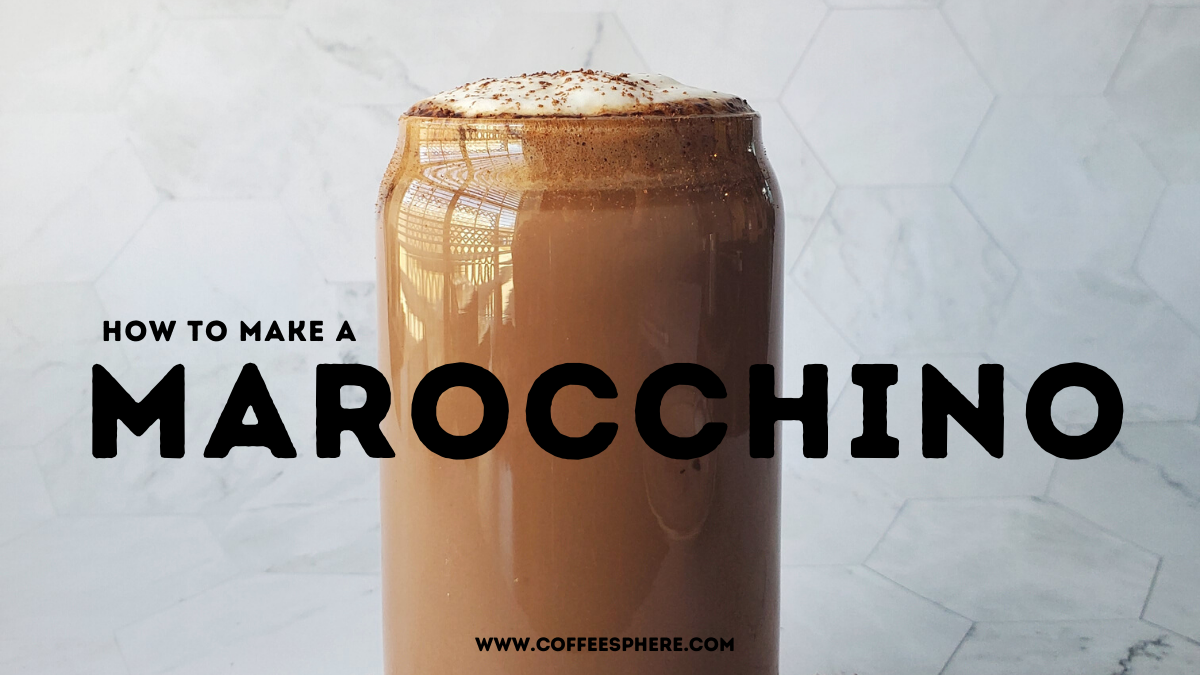 how to make a Marocchino