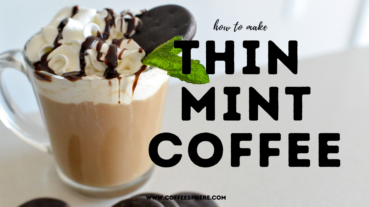 Thin Mints Coffee