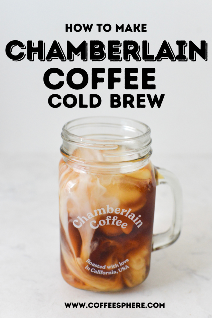 how to make chamberlain coffee cold brew